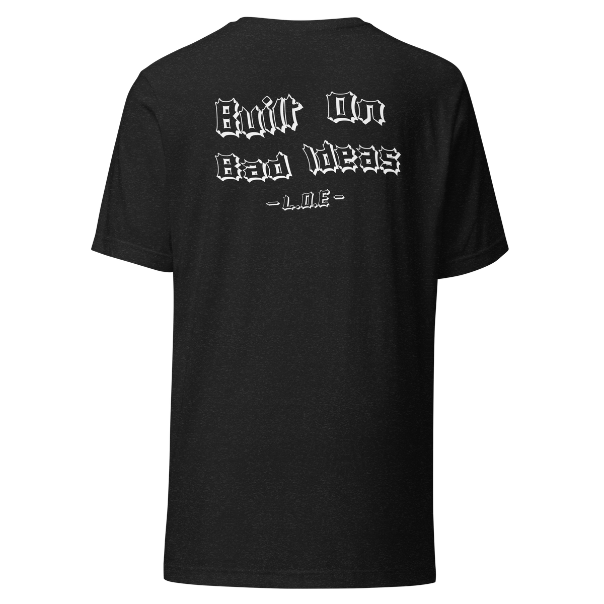 "Built on Bad Ideas" Core Tee - Black